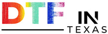 Dtf in Texas