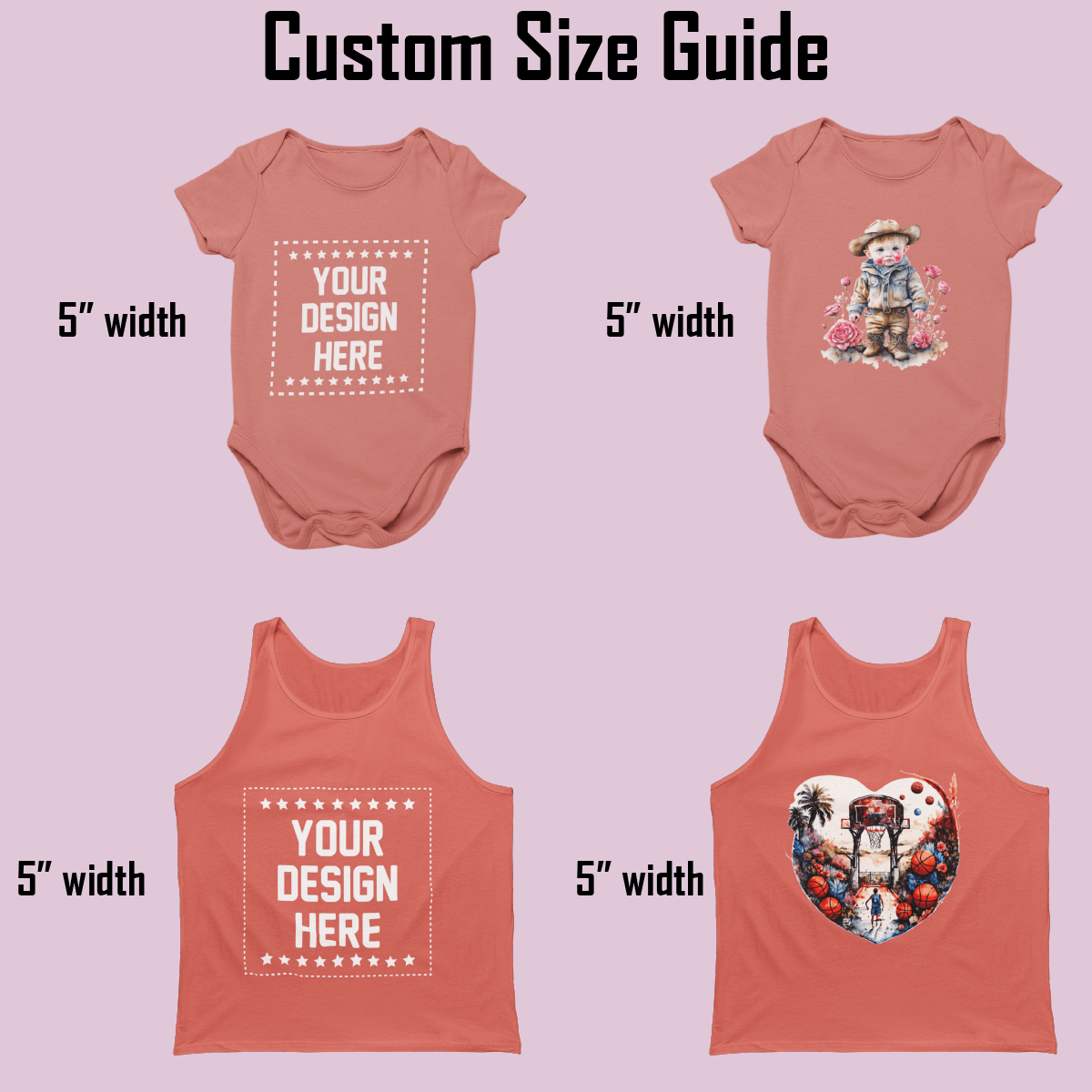 Custom size guide showcasing different apparel with 5-inch width designs on bodysuits and tank tops.