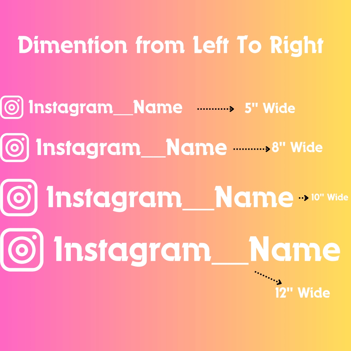 Dimensions guide for Instagram names, showcasing sizes 5" to 12" wide on a gradient background.