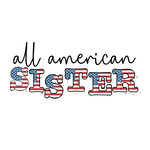 All Amerıcan Sıster 01 PATRIOTIC  HOLIDAYS READY TO PRESS dtfintexas