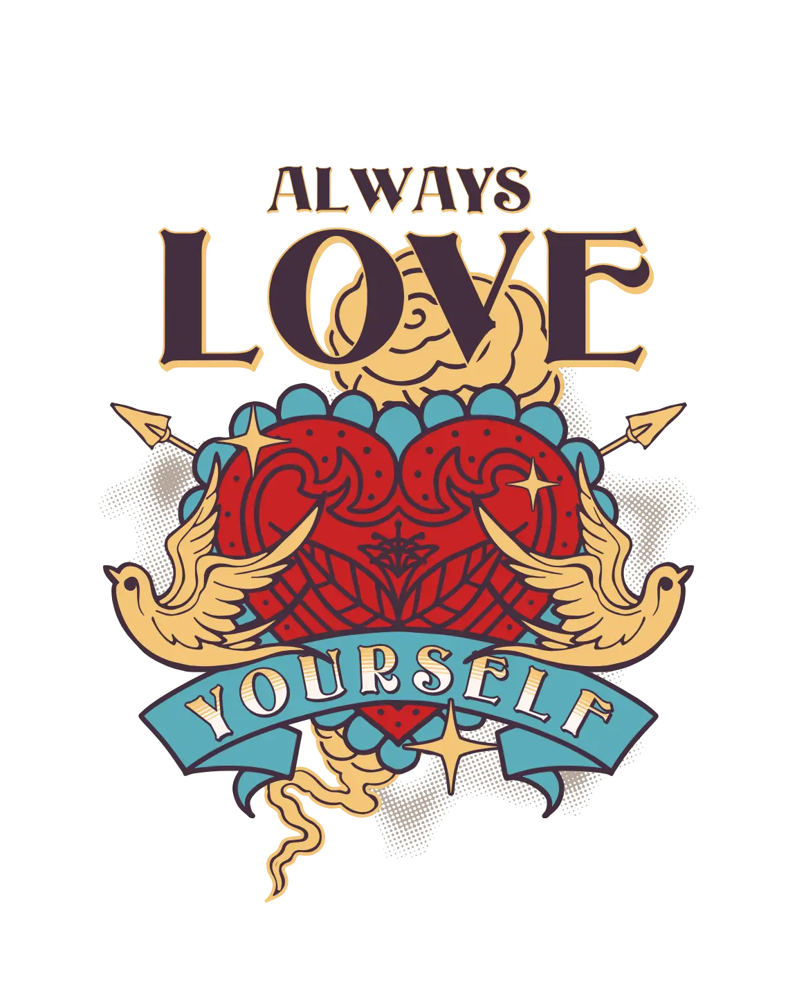 Always Love Yourself  Valentine' s Day  Holiday Ready To Press Dtf Transfers dtfintexas