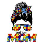 Autism Mom sublimation (1) Mother's Day Holiday Ready To Press Dtf Transfers dtfintexas