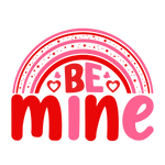 Be mine-01 2  Valentine' s Day  Holiday Ready To Press Dtf Transfers dtfintexas