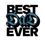 Best Dad Ever Father's Day Holidays Ready To Press Dtf Transfers dtfintexas