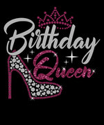 Birthday Queen Rhinestone Birthday  Birthday  Holiday Ready To Press Dtf Transfers dtfintexas