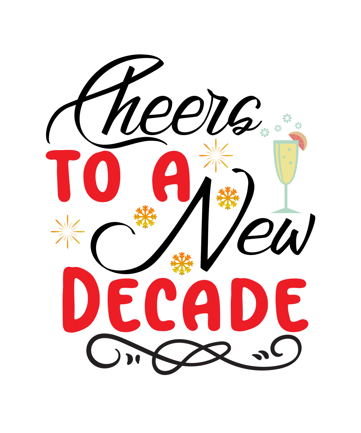Cheers To A New Decade New Year's Eve  Holiday Ready To Press Dtf Transfers dtfintexas