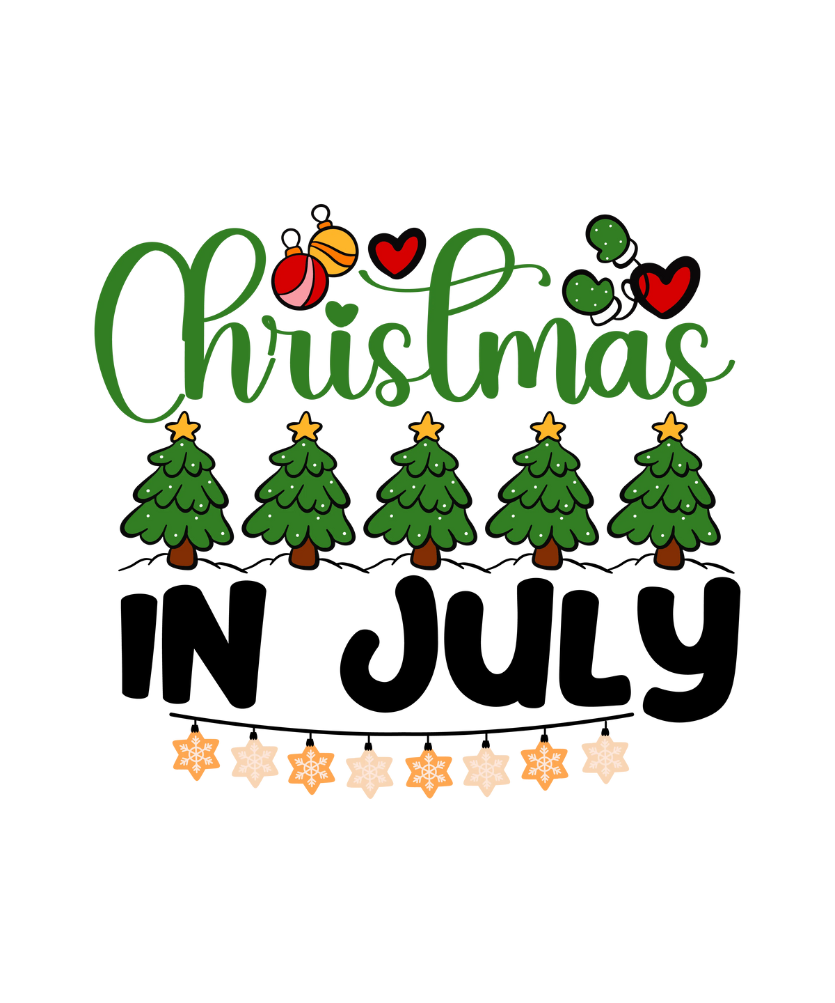 Christmas In July  Christmas Holidays  Ready To Press Dtf Transfers dtfintexas