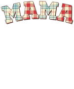 Christmas MAMA Christmas Holidays  Ready To Press Dtf Transfers dtfintexas