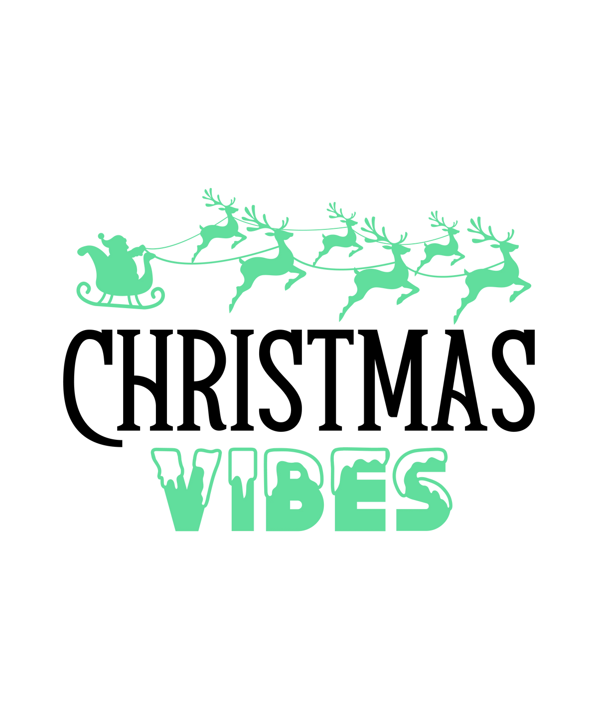 Christmas  Vibes 2 01  Christmas Holidays  Ready To Press Dtf Transfers dtfintexas