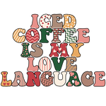 Coffe Valentine' s Day  Holiday Ready To Press Dtf Transfers dtfintexas