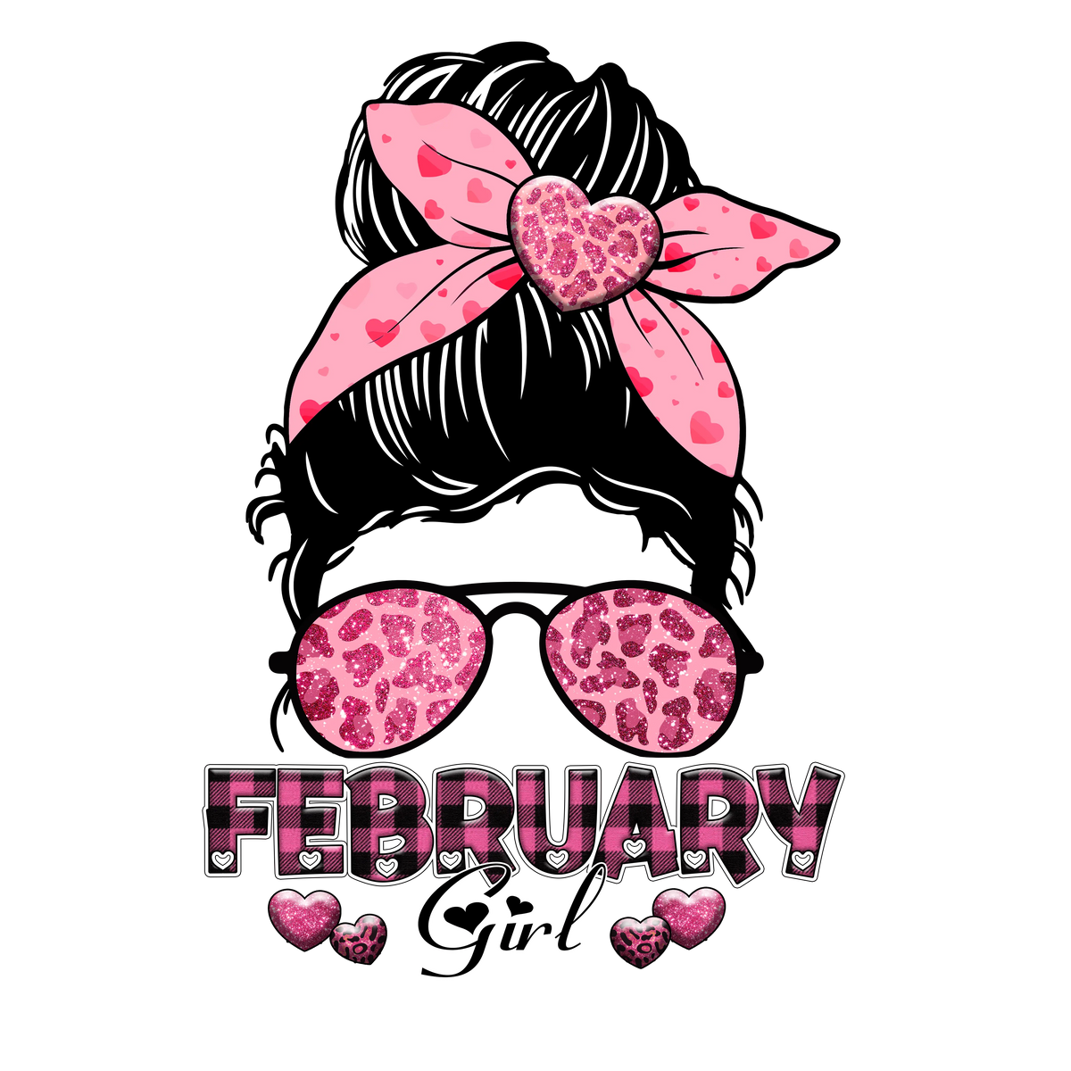 February girl Mother's Day Holiday Ready To Press Dtf Transfers dtfintexas