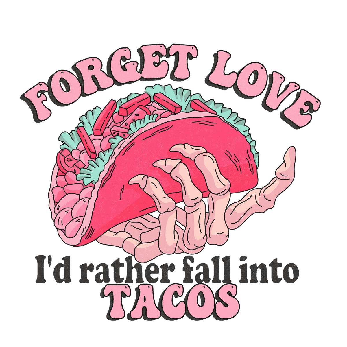 Forget Love Valentine' s Day  Holiday Ready To Press Dtf Transfers dtfintexas