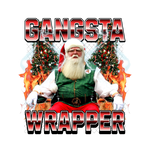 Gangsta Wrapper Chrıstmas  CHRISTMAS holıdays  Ready To Press dtfintexas