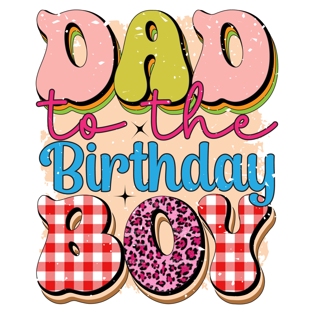 Happy  Birthday (28)  Birthday  Holiday Ready To Press Dtf Transfers dtfintexas