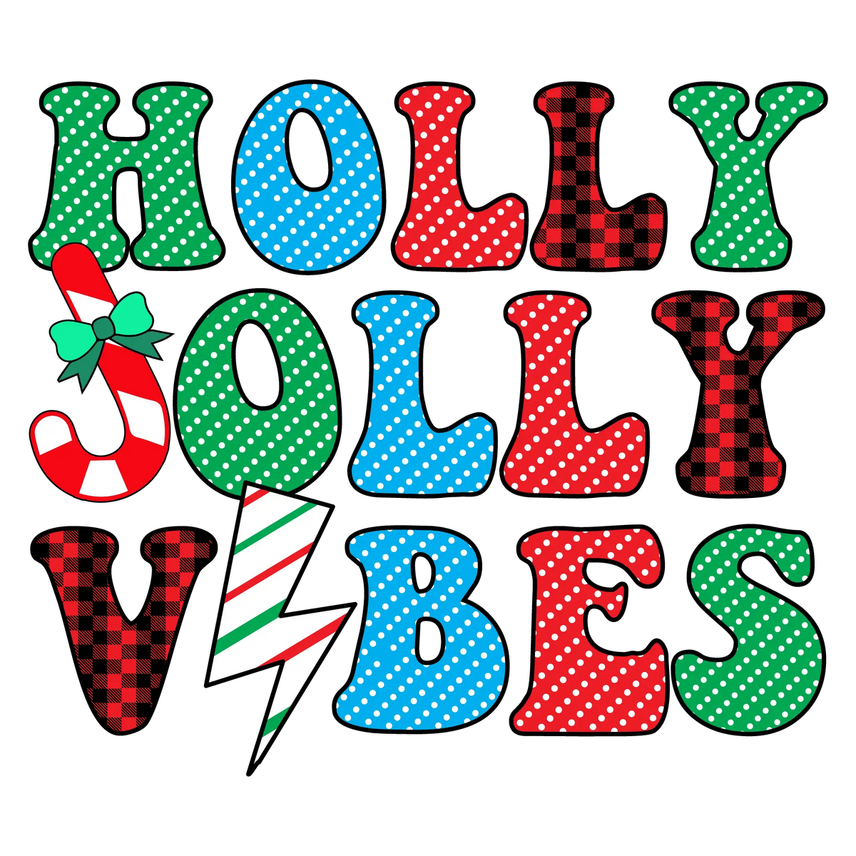 Holly Jolly Vibes Sublimation-01  Holidays  Ready To Press Dtf Transfers dtfintexas