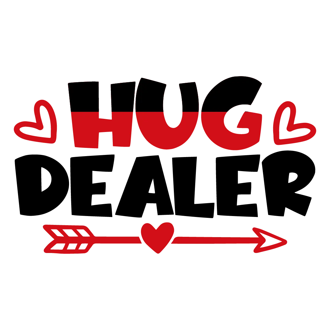 Hug dealer  Valentine' s Day  Holiday Ready To Press Dtf Transfers dtfintexas