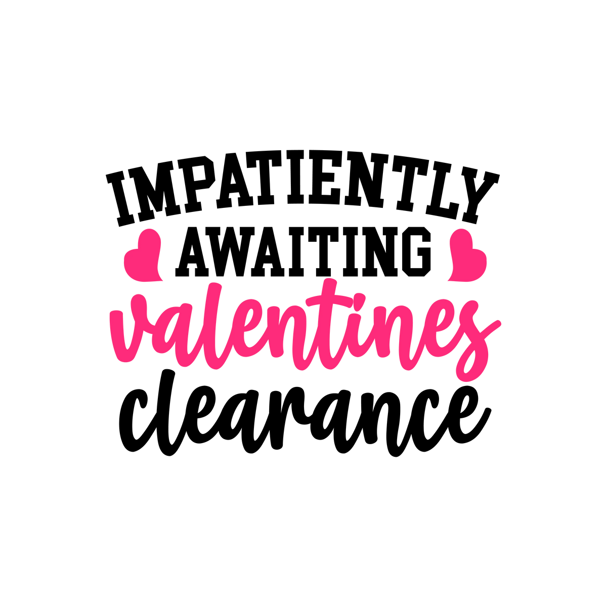 Impatiently awaiting valentines clearance   Valentine' s Day  Holiday Ready To Press Dtf Transfers dtfintexas