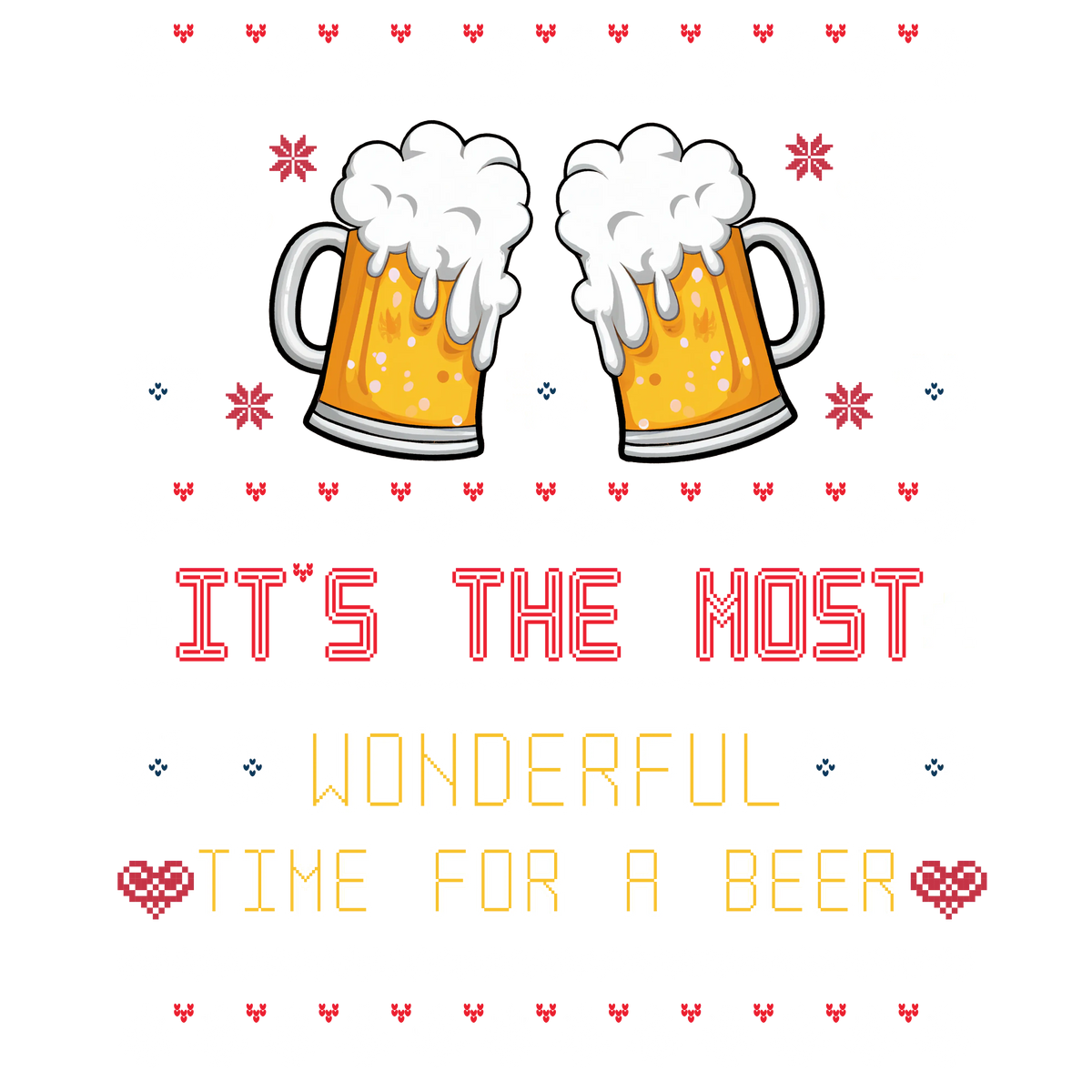 It'S The Most Wonderful Time For A Beer Christmas Holidays  Ready To Press Dtf Transfers dtfintexas