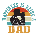 Happiness Is Being A Dad Father's Day Holidays Ready To Press Dtf Transfers dtfintexas