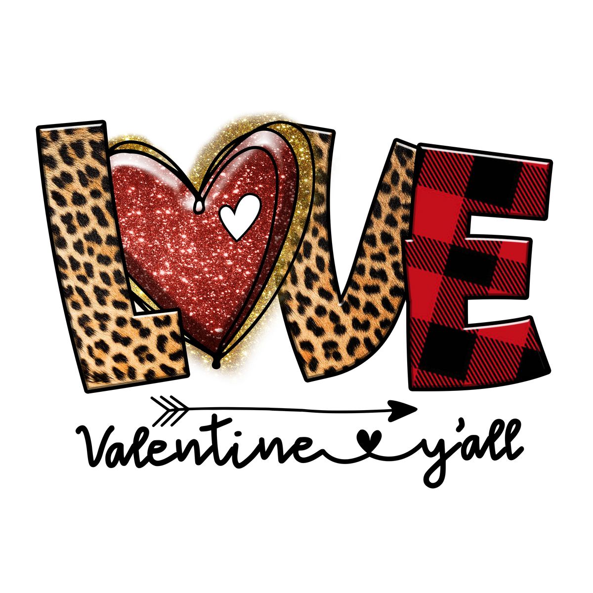 Love Valentines y all sublimation Valentine' s Day  Holiday Ready To Press Dtf Transfers dtfintexas