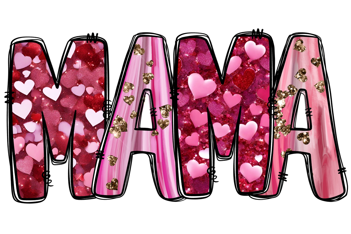 Mama Heart Glitter   Mother's Day Holiday Ready To Press Dtf Transfers dtfintexas