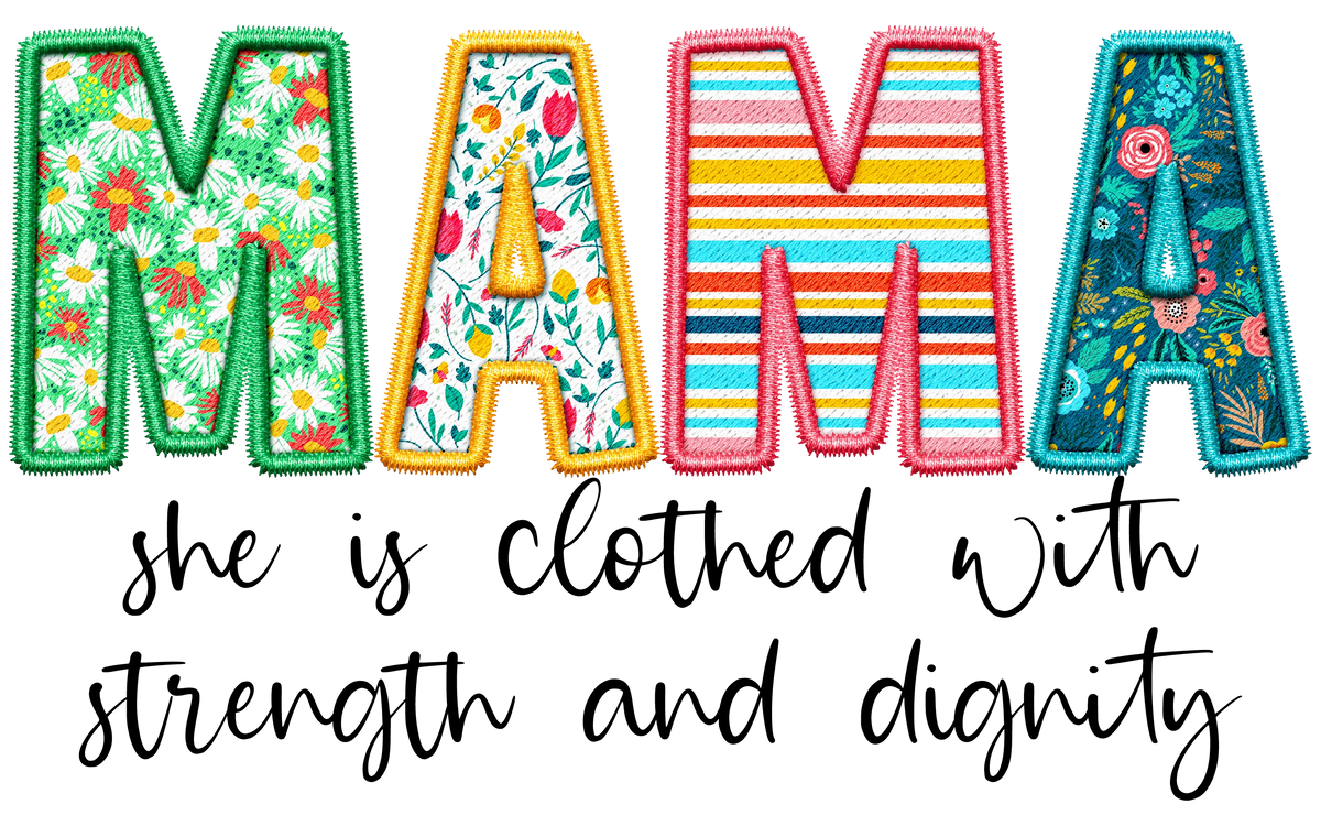 Mama She is Clothed   Mother's Day Holiday Ready To Press Dtf Transfers dtfintexas