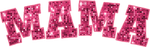 Mama pink sequin Mother's Day Holiday Ready To Press Dtf Transfers dtfintexas
