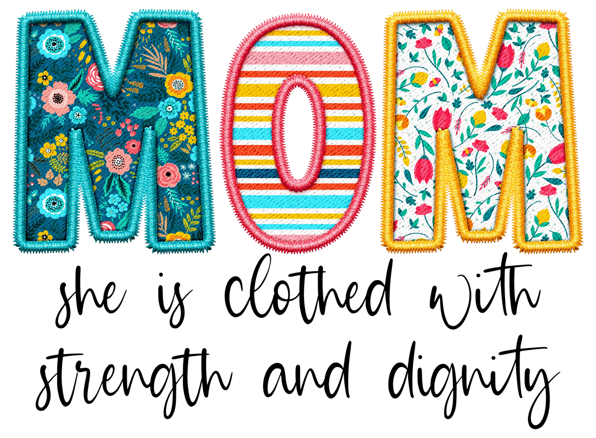 MOM She is Clothed   Mother's Day Holiday Ready To Press Dtf Transfers dtfintexas