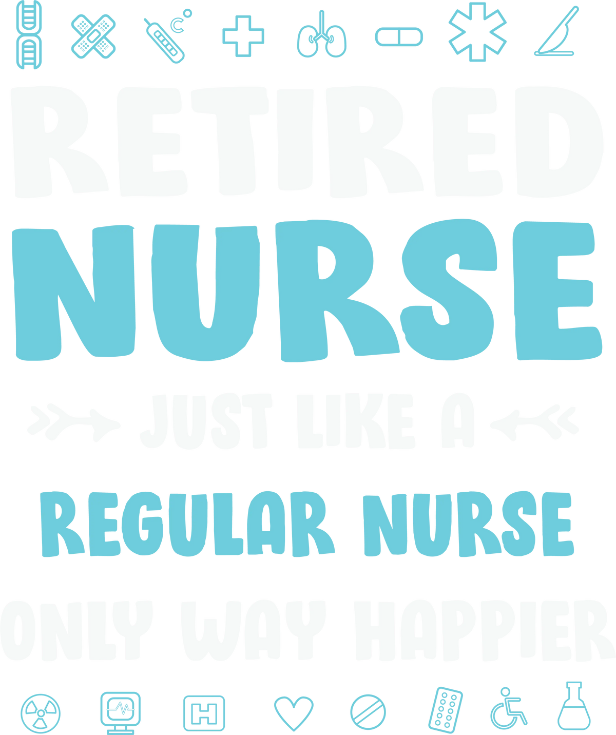 Nurse   (106) Nursing  Military & First Responders  Ready To Press Dtf Transfers dtfintexas