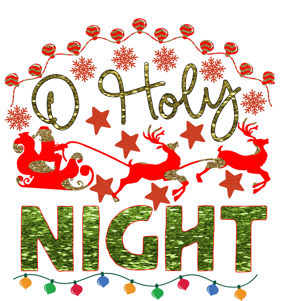 O Holy Night  Christmas Holidays  Ready To Press Dtf Transfers dtfintexas