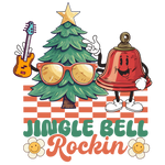 Ring The Bell Rockin Christmas Holidays  Ready To Press Dtf Transfers dtfintexas