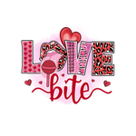 Love bite   Valentine' s Day  Holiday Ready To Press Dtf Transfers dtfintexas