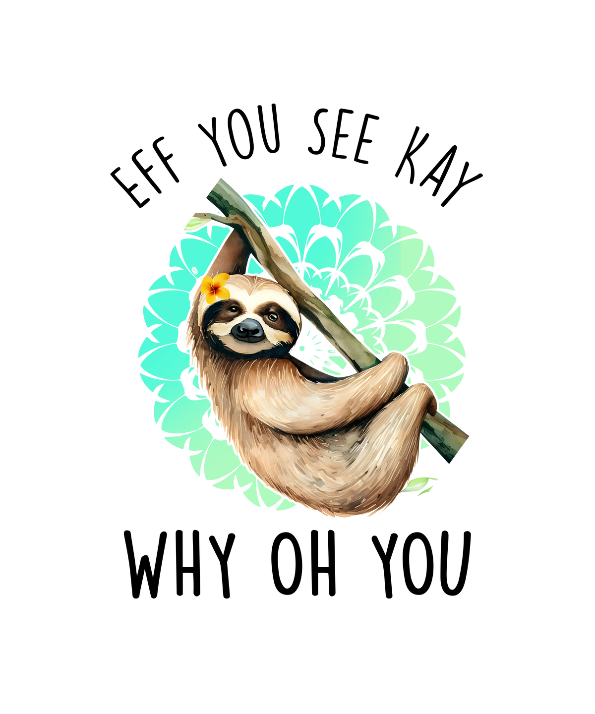 Sloth (404)    Sloths  Animals  Ready To Press  Dtf Transfers dtfintexas