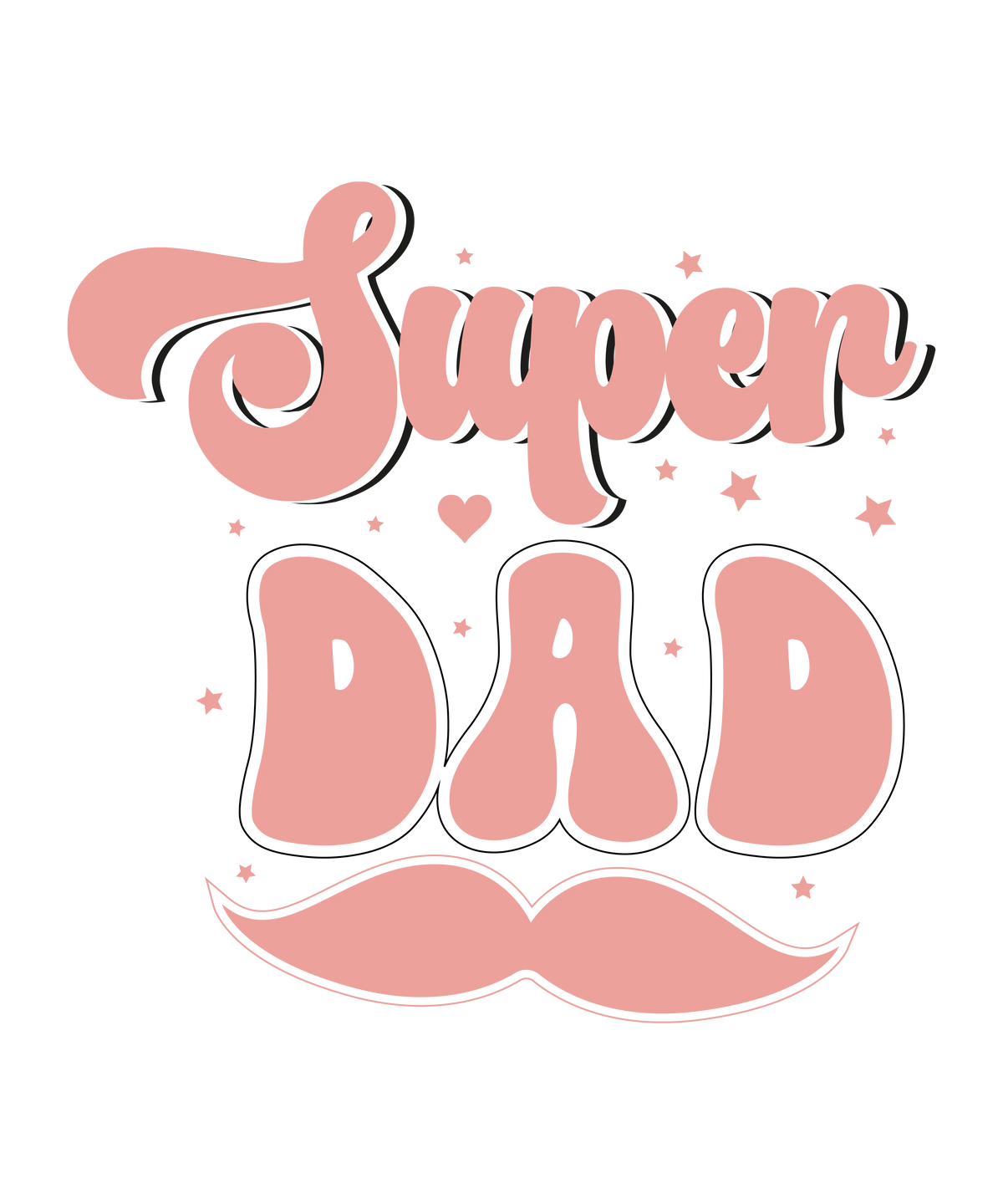 Super Dadd Pink Father's Day Holidays Ready To Press Dtf Transfers dtfintexas