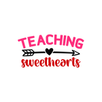 Teaching sweethearts Valentine' s Day  Holiday Ready To Press Dtf Transfers dtfintexas