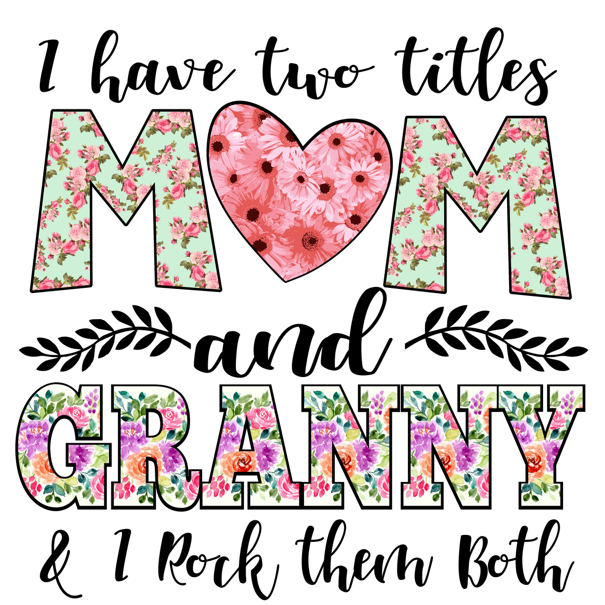 Two titles Mom and Mimi Birthday  Holiday Ready To Press Dtf Transfers dtfintexas
