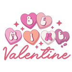 Be Mine Valentines 1 Valentine' s Day  Holiday Ready To Press Dtf Transfers dtfintexas