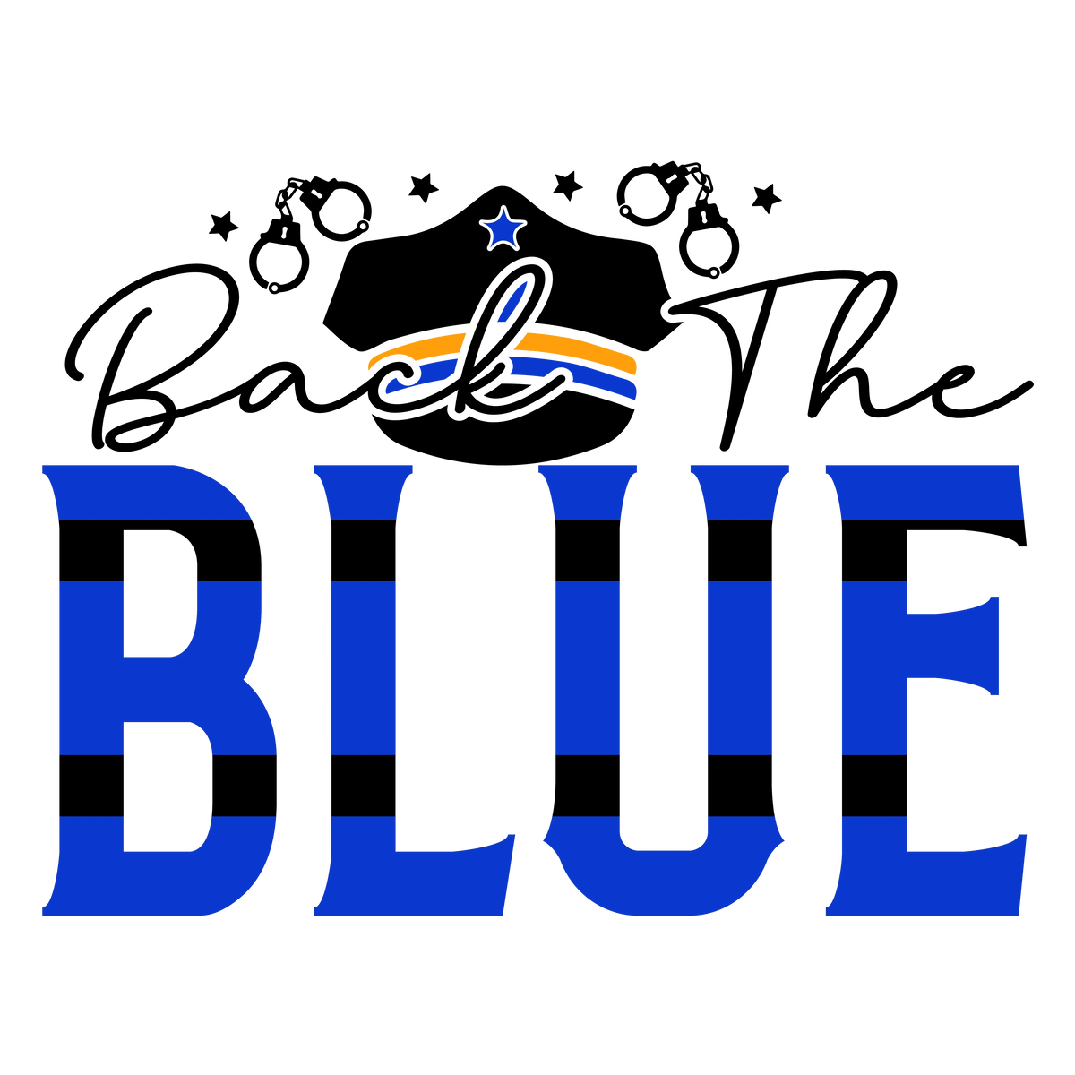 Back the blue 01 Police Military & First Responders Ready To Press Dtf Transfers dtfintexas
