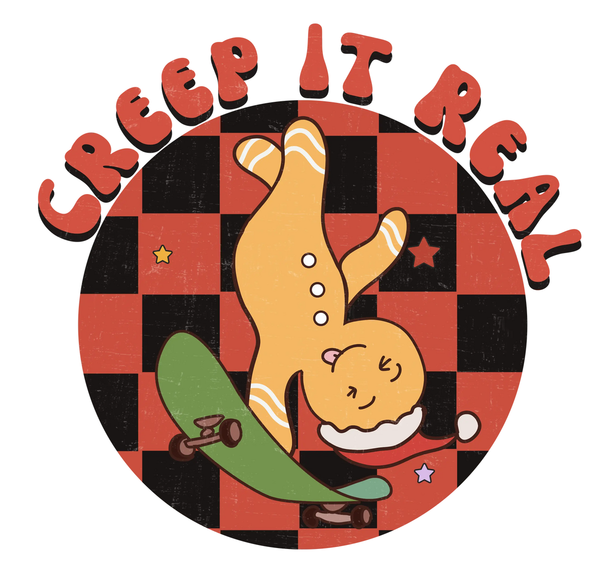 CREEP IT REAL CHRISTMAS Ready To Press dtfintexas
