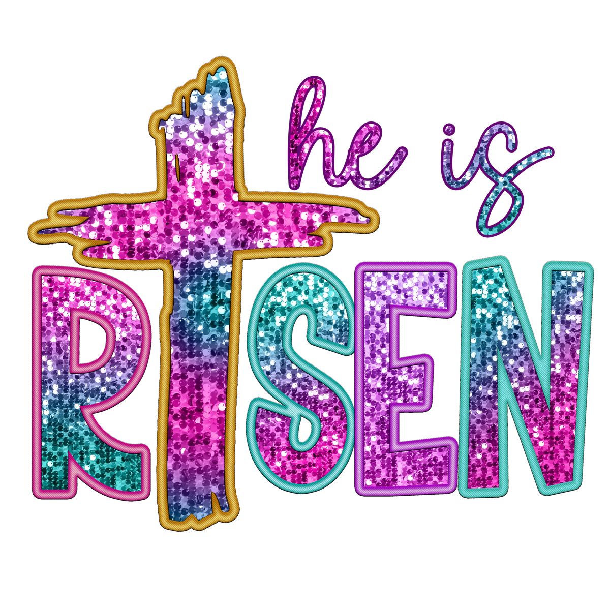 cross he is risen sequin Easter Holiday Ready To Press Dtf Transfers dtfintexas