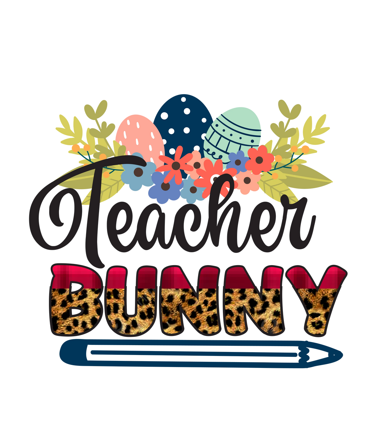 Teacher Easter 256 Easter Day  Holiday Ready To Press Dtf Transfers dtfintexas
