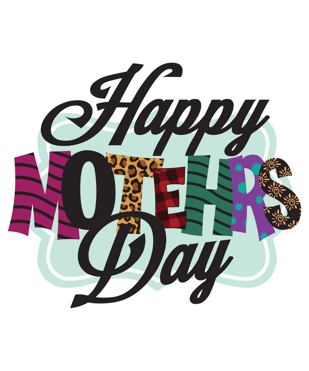 happy mothers day   Mother's Day Holiday Ready To Press Dtf Transfers dtfintexas