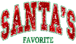 Santa's Favorite Christmas Holidays Ready To Press Dtf Transfers - dtfintexas