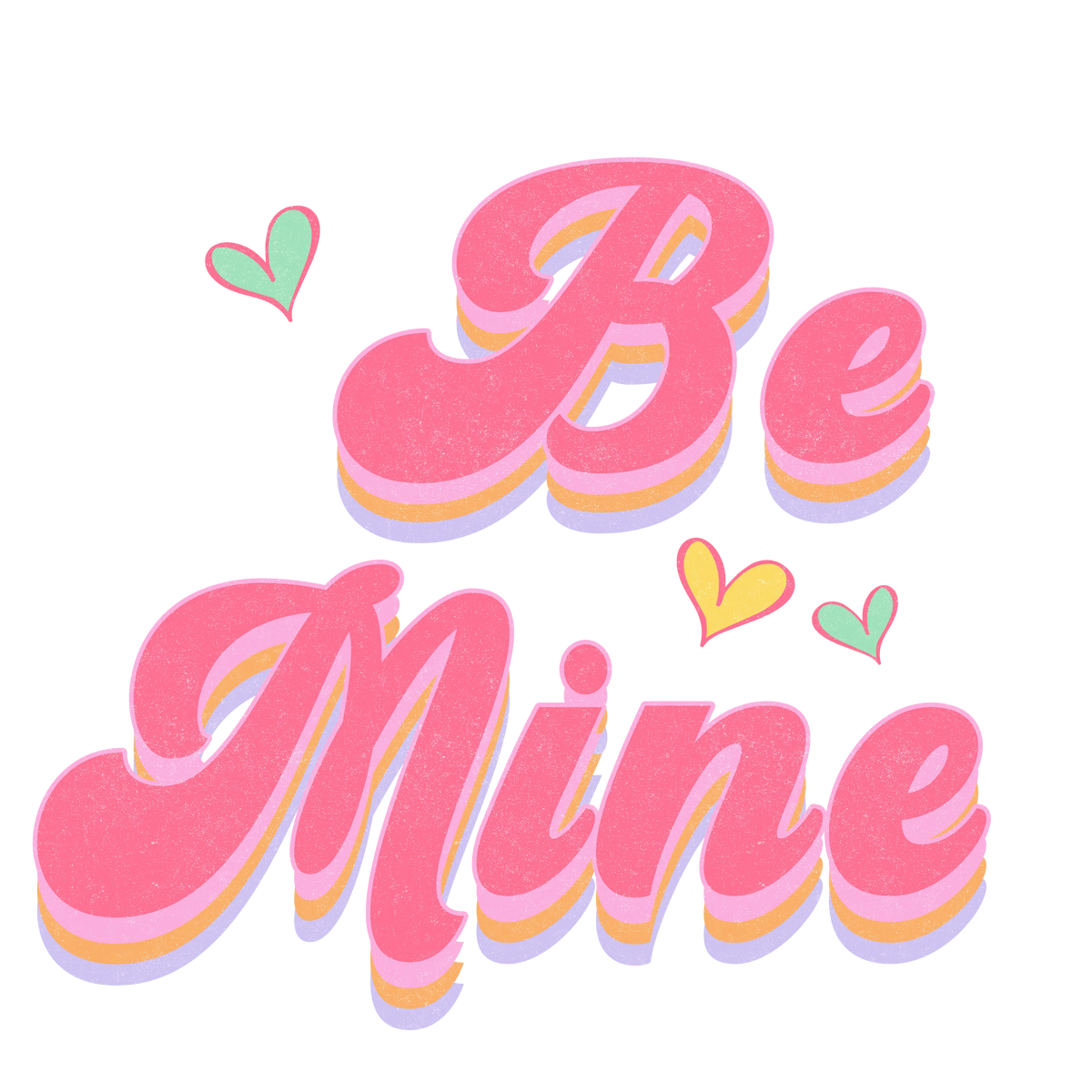 Be Mine Valentine' s Day  Holiday Ready To Press Dtf Transfers dtfintexas